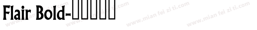 Flair Bold字体转换